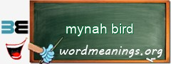 WordMeaning blackboard for mynah bird